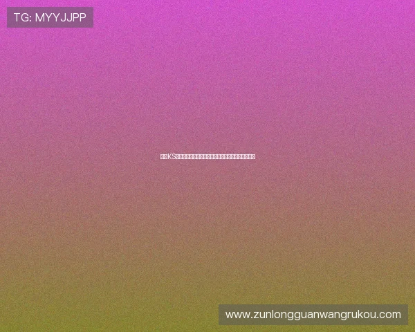 凯时KS旗舰厅注册平台安全可靠，快速便捷的游戏体验推荐